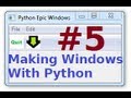 wxPython Programming Tutorial 5: User Input Saved To Variables