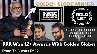 RRR Wins Golden Globes Award, MCFCA, NAFCA, Gold List & More Awards  RRR Movie Award | Naatu Naatu