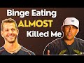 How Binge Eating Almost Killed Me with Stephen Campolo | The Determined Society | podcast interview