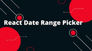 📅🌈 Creating a Range Date Picker in React: Ultimate Tutorial! ⚛️💻