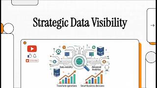 Strategic Data Visibility