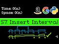 Insert Interval - Leetcode 57 - Blind 75 Explained - Intervals - Python