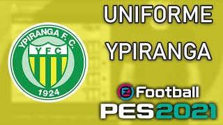 PES 2021 - Uniformes/kits Ypiranga (21) Xbox