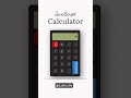 Check full video - How to Create a Calculator with HTML CSS JAVASCRIPT #javascript #jstips #viral