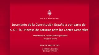 Juramento de la Constitución Española de S.A.R. la Princesa de Asturias ante las Cortes Generales