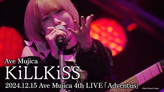 【公式ライブ映像】Ave Mujica「KiLLKiSS」（Ave Mujica 4th LIVE「Adventus」）【期間限定】