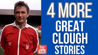 4 more great Brian Clough Stories - from those that were there