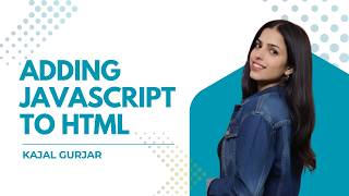How to Add JavaScript to HTML | Inline, Internal & External JS | Beginner Tutorial