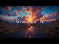 Slow Goodbye | Cinematic Ambient Guitar for Reflection