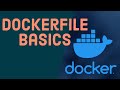 Docker Tutorial for Beginners - Fundamentals Of Dockerfile