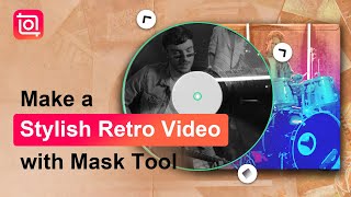 How to Make a Stylish Retro Video with Mask Tool (InShot Tutorial)