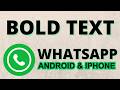 How to Bold Text in WhatsApp