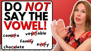 Do NOT Say The Vowel In These 21 Common Words! (Americans Don't!)