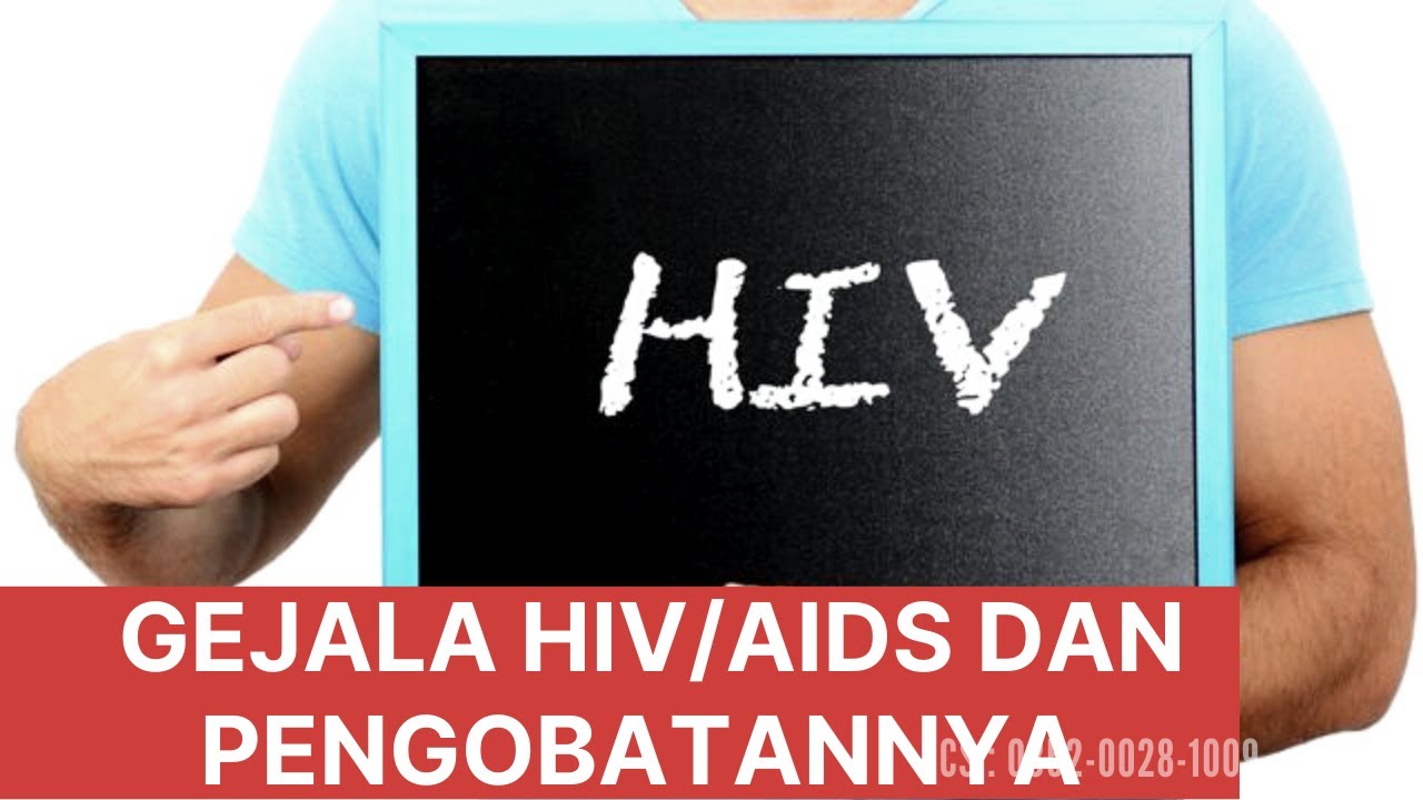 Cara Penularan Hiv Aids | Pengertian Hiv Aids | Gejala Hiv - YouTube