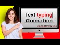 CSS Text Typing Animation | Multiple Text Typing Animation #html #css #javascript #website