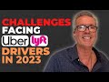 How To Prepare And Survive The Challenges Facing Uber and Lyft Drivers In 2023