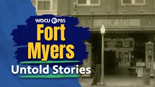 Fort Myers, Florida: Part One | Untold Stories