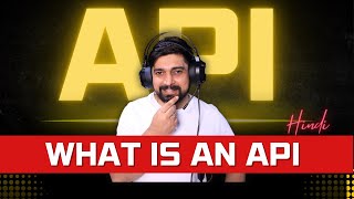 What is an API in Hindi