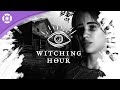 Witching Hour - First Trailer