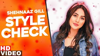 Shehnaaz Gill (Style Check) | Decoding Inimitable Style | Majhe Di Jatti | Latest Punjabi Song 2020