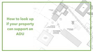 How to look up if your property can support an ADU