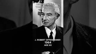 J Robert Oppenheimer Through The Years