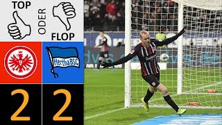 Eintracht Frankfurt - Hertha BSC 2:2 | Top oder Flop?
