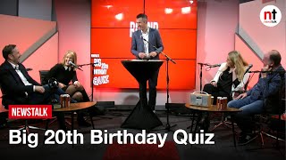 Newstalk's Big 20TH Birthday Quiz