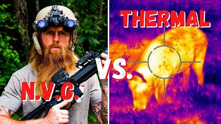 Night Vision VS Thermal