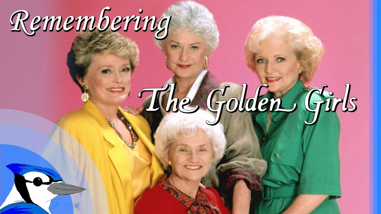 Thank You For Being A Friend: Remembering The Golden Girls - YouTube