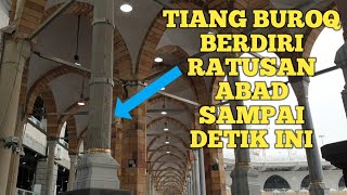 PILAR(tiang)BEKAS MENGIKAT BUROQ,MASJIDIL HAROM