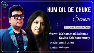 Hum Dil De Chuke Sanam (Lyrics) - Kavita Krishnamurthy | Salman, Aishwarya | 90s Love Romantic Songs