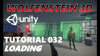 How To Make An FPS WOLFENSTEIN 3D Game Unity Tutorial 032 - LOADING & CREDITS