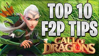 Top 10 Tips Beginner's Guide | Call of Dragons
