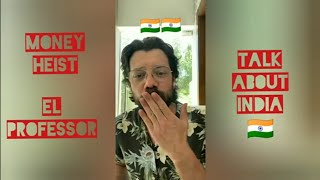 Money Heist professor talk about india Berlin 🇮🇳