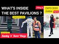 Best Pavilion Tour | EXPO 2020 DUBAI | Sanky 'n' Swee Vlogs | Complete Guide |