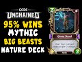 95% Win Ratio Big Beasts Mythic Nature Deck in Gods Unchained $GODS