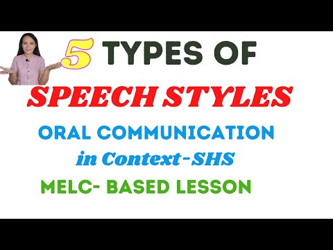 What are the 5 types of speech style?