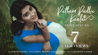 Putham Pudhu Kaalai Female Cover Version | Nithyashree | Caveman’s Studio