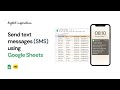 Send Personalized SMS from Google Sheets