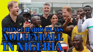 Prince Harry plays volleyball on ‘old school royal tour’ Nigeria