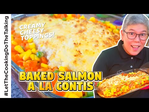 Baked Salmon a La Conti's Recipe Easy Way of Cooking