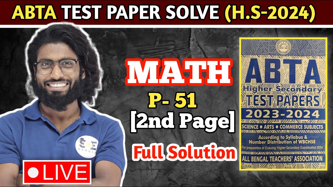 HS 2024 ABTA Test Paper Math Solution | Page 51 | ABTA Test Paper 2024 ...