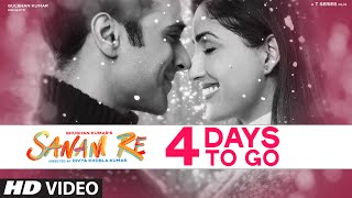 SANAM RE : 4 Days To Go (In Cinemas) | Pulkit Samrat, Yami Gautam | Divya Khosla Kumar| T-Series