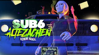 Sub6 - Alte Zachen [ אלטעזאכן ] (Official Music Video)