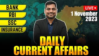 1st November 2023 Current Affairs Today | Daily Current Affairs | News Analysis Kapil Kathpal