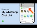 How To Get My WhatsApp Link - Easy Guide