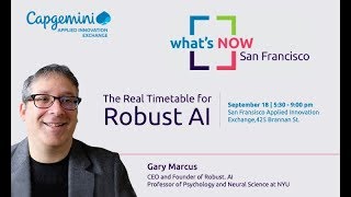 What's Now San Francisco: The Real Timeline for Robust AI