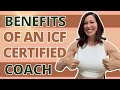 What are the Benefits of Being an ICF Certified Life Coach?