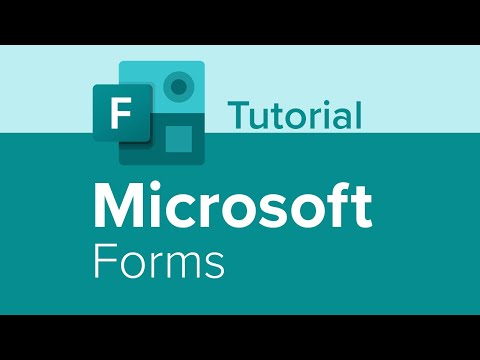 Microsoft Forms Tutorial